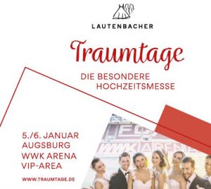Hochzeitsmesse Augsburg Traumtage Lautenbacher